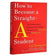 How To Become A Top Student with Excellent Academic Performance Classic Learning Guide Book for Self Improvement