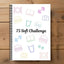 75 Sheets Challenge Planner Notebook Editable Multiple Functional Soft Challenge Planner Hardcover Calendar Planner Daily Work