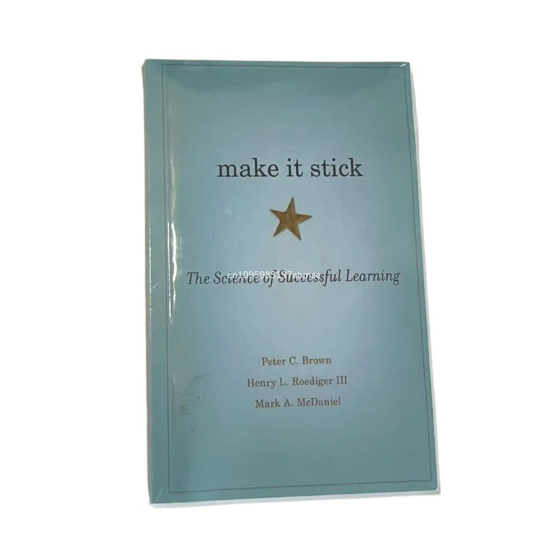 Make It Stick: The Science of Successful Learning